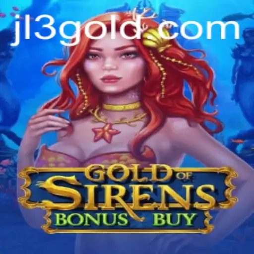 Exploring the Enchanting World of 'GoldofSirensBonusBuy' and Deciphering the JL3 Mystery